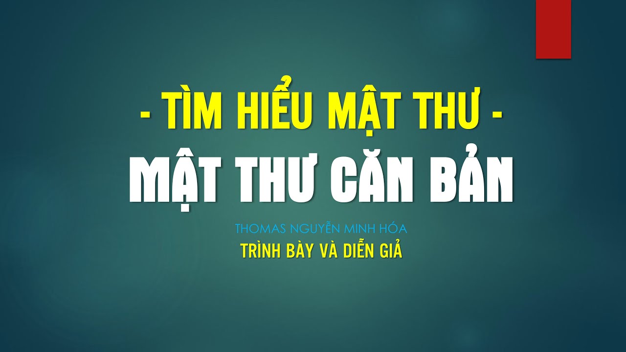 #5 Hướng Dẫn Mật Thư Cơ Bản (Phần 2) Tổng Quan Mật Thư... - youtube