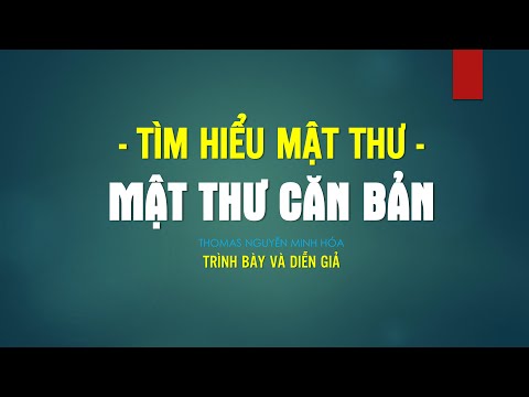 Video #5 Hướng Dẫn Mật Thư Cơ Bản (Phần 2) Tổng Quan Mật Thư... - youtube