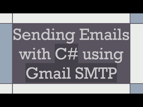 Sending Emails with C#  using Gmail SMTP