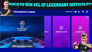 HACK TO WIN UCL AT LEGENDARY DIFFICULTY! UCL EVENT! FC MOBILE!