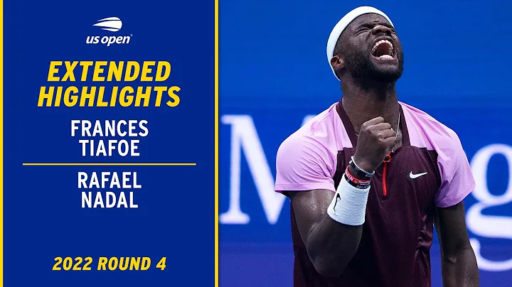 Frances Tiafoe vs. Rafael Nadal Extended Highlight...