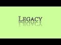 Legacy Session 1 Legacy Session 1