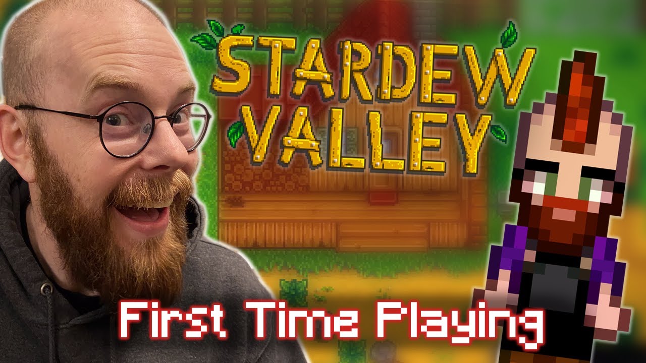 Welcome to The Bearded Farm. / Stardew Valley Ep 1