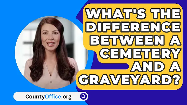 What's The Difference Between A Cemetery And A Graveyard? - CountyOffice.org