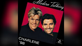 Modern Talking - Charlene '98 (Maxi Single)