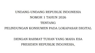 UNDANG-UNDANG NOMOR 1 TAHUN 2026 TENTANG PELINDUNGAN KONSUMEN PADA LOKAPASAR DIGITAL