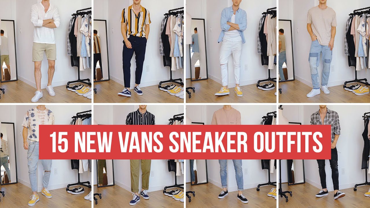 15 NEW Ways to Style Vans Sneakers | Men’s Fashion | Outfit Ideas - YouTube