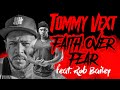 Tommy Vext Faith Over Fear Feat Rob Bailey OFFICIAL MUSIC VIDEO mp3