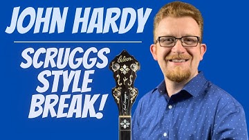 How to Play // John Hardy // Scruggs Style Break
