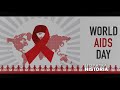 SIKU YA UKIMWI DUNIANI / WORLD AIDS DAY - #LEOKATIKAHISTORIA