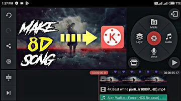 how to make 8d song in kinemaster | Android | How To Video Editing in kinemaster | Full Tutorial