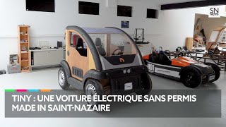 Tiny : une voiture électrique sans permis made in #SaintNazaire