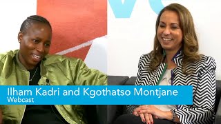 Broadcast interview between CEO Ilham Kadri and Kgothatso Montjane