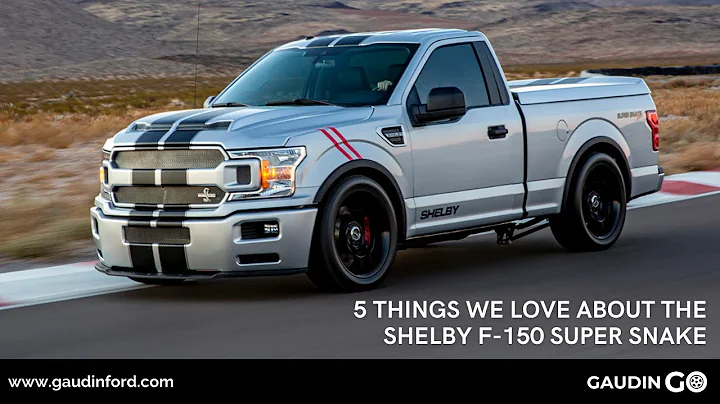 5 Things We Love About the Shelby F-150 Super Snake