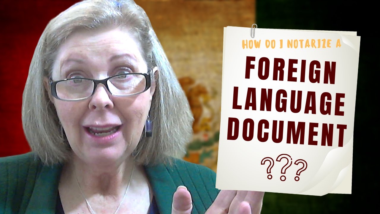 how-do-i-notarize-a-foreign-language-document-youtube