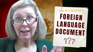 Famous How Do I Notarize a Foreign Language Document? Wealth