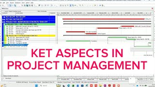 KEY ASPECTS IN PROJECT MANAGEMENT 