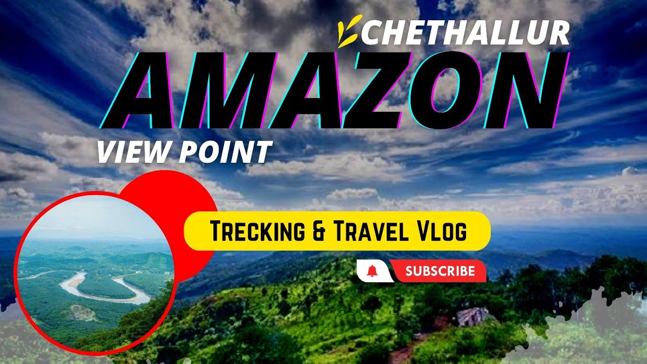 1.50 km കാട്ടിലൂടെ നടന്നു ആമസോൺ വ്യൂ പോയന്റിലേക് /Amazone view point ...