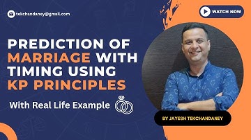 Prediction of Marriage with Timing Using KP Principles - Demonstrated using an Example