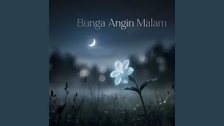 Bunga Angin Malam