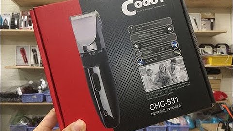 Tông đơ cắt tóc Hàn Quốc Codol 531/Tông đơ cắt tóc Codol CHC 531 dùng gia đình.Liên hệ: 0705.662.665
