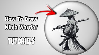 How To Draw Ninja Warrior Step By Step