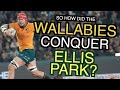 So how did the Wallabies end the Ellis Park curse? | Australia v South Africa analysis
