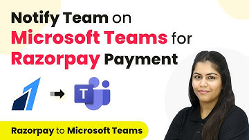 How to Notify Team on Microsoft Teams for Razorpay Payment | Razorpay to Microsoft Teams