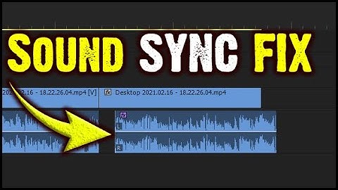 How To Fix Audio Out Of  Sync Issues With Videos - Tutorial