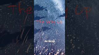 The Way Up.   #pop #ballad #dramatic #healing #soul