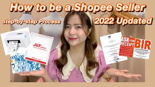 SHOPEE TIPS | HOW TO BE A SHOPEE SELLER (2022) | Step-by-Step Process + Mga dapat mong malaman