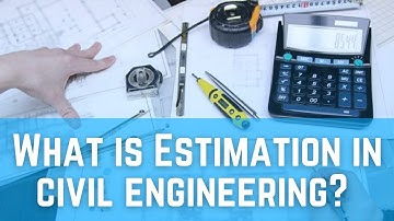What is Quantity Surveying | Estimation and costing | Civil Engineering Edu