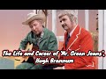 The Life and Career of 'Mr. Green Jeans', Hugh Brannum