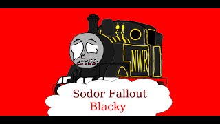 Sodor Fallout Blacky by The Black NWR Tank Engine 563,379 views 1 year ago 8 minutes, 48 seconds