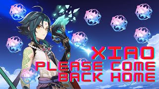 XIAO COME BACK HOME | LAST MINUTES OF XIAO BANNER PULL - Genshin Impact