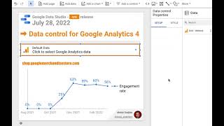 Google Data Studio release - July 28,2022 - Data control support for Google Analytics 4 properties