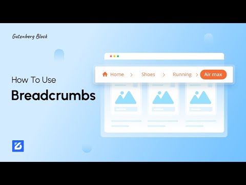 Add Breadcrumbs to the WordPress Site with the Zoloblocks Blocks Plugin