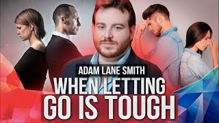 Effective Ways To Detach From Someone - The Healthy Way - Adam Lane Smith.