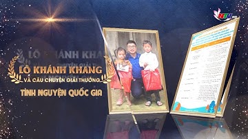 Lô Khánh Khang và câu chuyện Giải thưởng tình nguyện Quốc gia | Trò chuyện cuối tuần