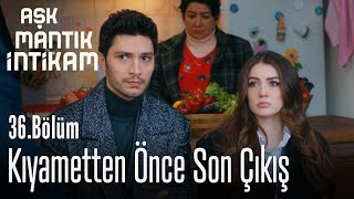 Kıyametten önce son çıkış -Aşk Mantık İntikam 36.  Resimi