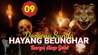 Hayang Beunghar Bagian 09