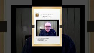 Spiritual Formation Will Fail You