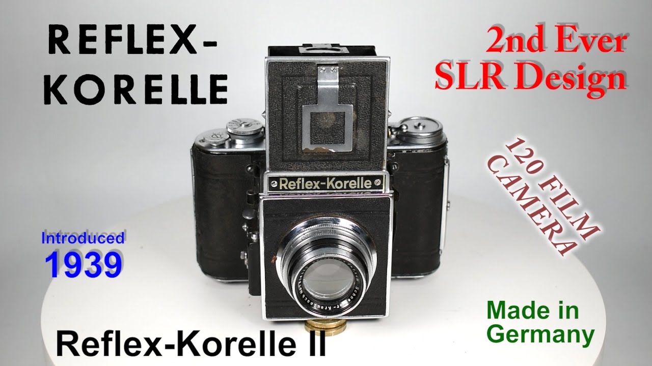 1939 Reflex-Korelle II - 120 Film Camera - YouTube