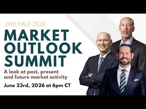 Oak Harvest's 2nd Half 2026 Market Outlook Summit