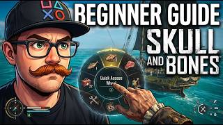 Skull & Bones Beginner Guide (2026) — Tips & Tricks You Should Know