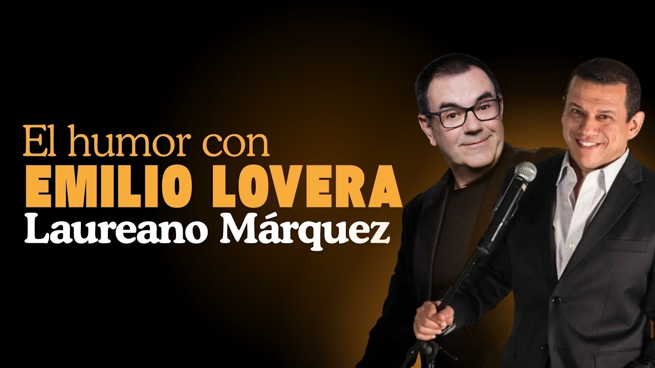 Especial de humoristas con Emilio Lovera y Laureano Marquéz