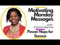 Motivating Monday Message 2024 Ep 33 | 🌟 Embrace the Power of the Midday Recharge!