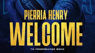 Pierria Henry Fenerbahçe Bekoda