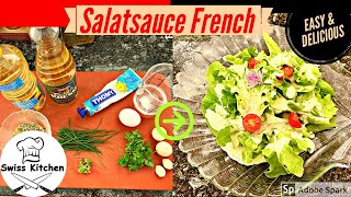 Salatsauce / French Dressing - fresh / Amazon Affiliate Partner Programm easy to cook Swiss Kitchen
