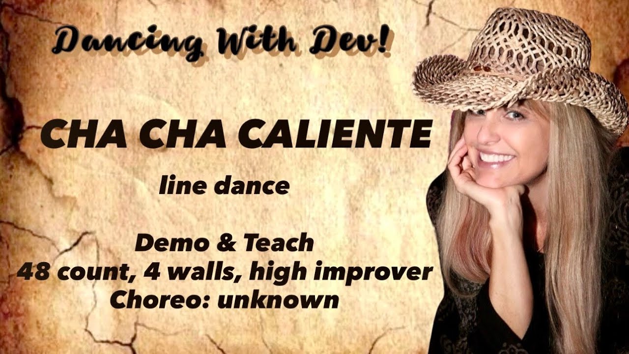 ✨CHA CHA CALIENTE- line dance- Demo & Teach